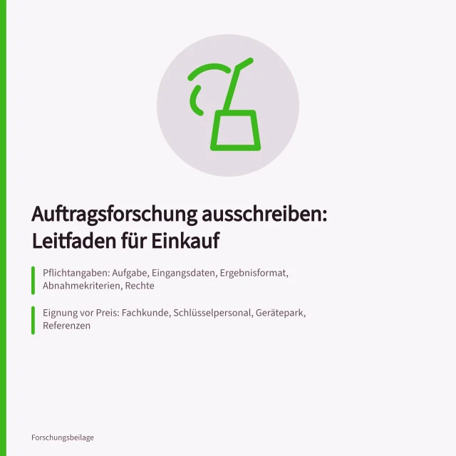 Leitfaden zur Ausschreibung und Vergabe von Auftragsforschung. Auftragsforschung für Industrie Leitfaden für Ausschreibung und Vergabe
